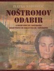 Noštromov odabir / A Selection by Noštromo / Selections de recettes du Noštromo