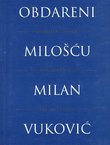 Obdareni milošću. Dvadeset godina poslije procesa fra Jozi Zovku