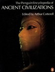 The Penguin Encyclopedia of Ancient Civilizations