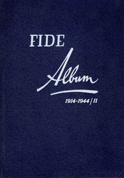 FIDE Album 1914-1944 II.