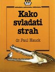 Kako svladati strah