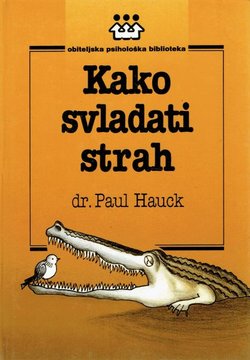 Kako svladati strah