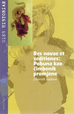 Res novae et seditiones: pobuna kao čimbenik promjena