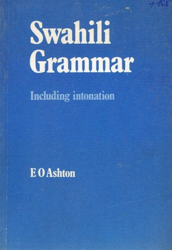 Swahili Grammar. Including Intonation