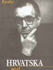 Hrvatska - mit ili misterij. Političko-religiozni ogledi