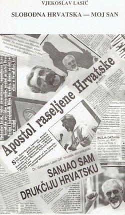 Slobodna Hrvatska - moj san