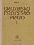 Građansko procesno pravo I. Parnično procesno pravo (2.prerađ.izd.)
