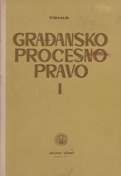 Građansko procesno pravo I. Parnično procesno pravo (2.prerađ.izd.)
