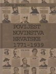 Povijest novinstva Hrvatske 1771-1939 (2.izd.)