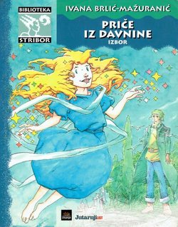 Priče iz davnine. Izbor