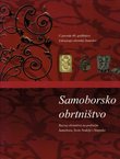 Samoborsko obrtništvo. Razvoj obrtništva na području Samobora, Svete Nedelje i Stupnika