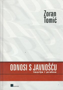 Odnosi s javnošću. Teorija i praksa