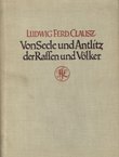 Von Seele und Antlitz der Rassen und Völker