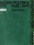 Maček i politika Hrvatske Seljačke Stranke 1928-1941 I-II