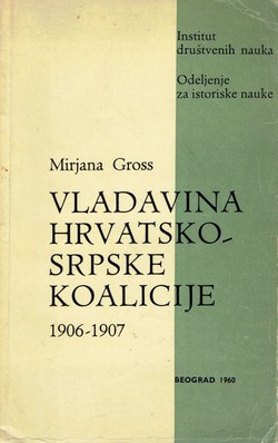 Vladavina hrvatsko-srpske koalicije 1906-1907