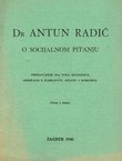 Dr Antun Radić o socijalnom pitanju