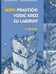 Novi praktični vodič kroz EU labirint (2.izd.)
