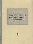 Bibliografija hrvatske dramske književnosti