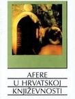 Afere u hrvatskoj književnosti