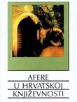 Afere u hrvatskoj književnosti