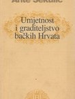 Umjetnost i graditeljstvo bačkih Hrvata