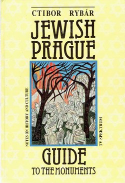 Jewish Prague. Notes on History and Culture