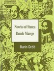 Novela od Stanca / Dundo Maroje