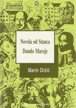 Novela od Stanca / Dundo Maroje
