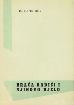 Braća Radići i njihovo djelo