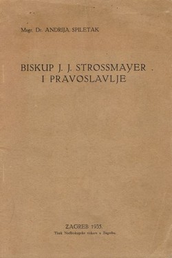 Biskup J.J. Strossmayer i pravoslavlje