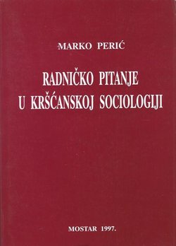 Radničko pitanje u kršćanskoj sociologiji