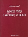 Radničko pitanje u kršćanskoj sociologiji