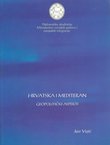 Hrvatska i Mediteran. Geopolitički aspekti