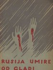 Rusija umire od gladi