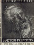 Majstori preporoda izmedju svietla i sjene
