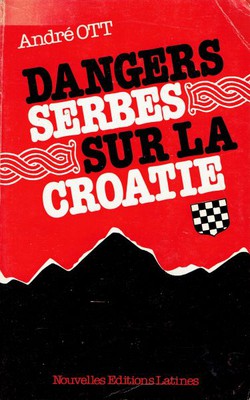 Dangers Serbes sur la Croatie