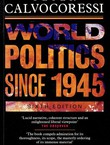 World Politics Since 1945 (6th Ed.)