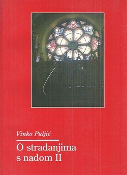 O stradanjima s nadom II.