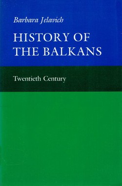 History of the Balkans II. Twentienth Century