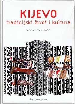 Kijevo. Tradicijski život i kultura