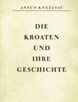 Die Kroatien und Ihre Geschichte