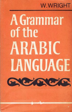 A Grammar of the Arabic Language (3rd Ed.)