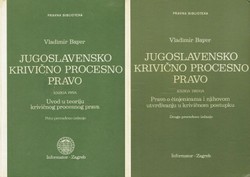Jugoslavensko krivično procesno pravo I-II