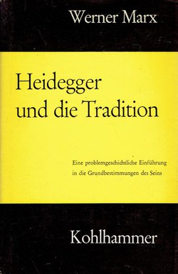 Heidegger und die Tradition