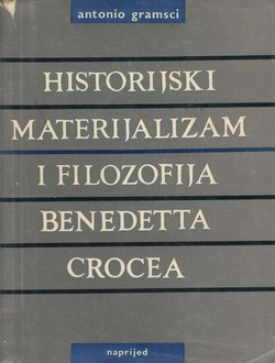 Historijski materijalizam i filozofija Benedetta Crocea