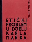 Etički problem u djelu Karla Marxa
