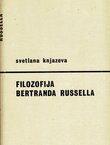 Filozofija Bertranda Russella - strasno traženje izvesnosti