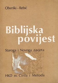 Biblijska povijest Staroga i Novoga Zavjeta (3.poprav.izd.)