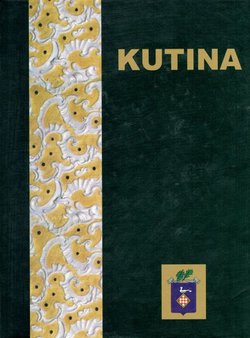 Kutina. Povijesno-kulturni pregled s identitetom današnjice