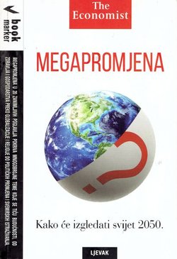 Megapromjene. Kako će izgledati svijet 2050.